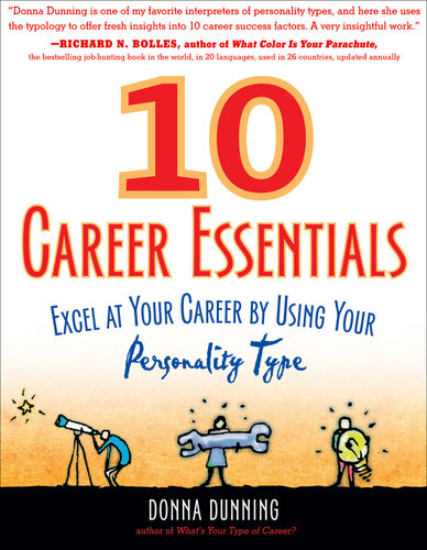 10 Career Essentials: Excel at Your Career by Using Your Personality Type