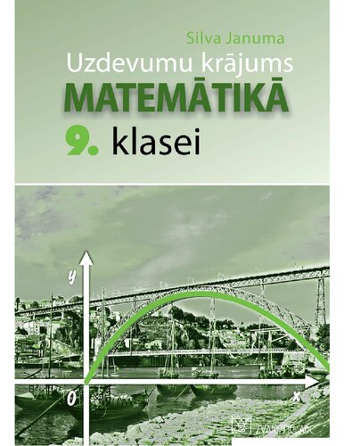 MATEMĀTIKA 9. KLASEI. Uzdevumu krājums