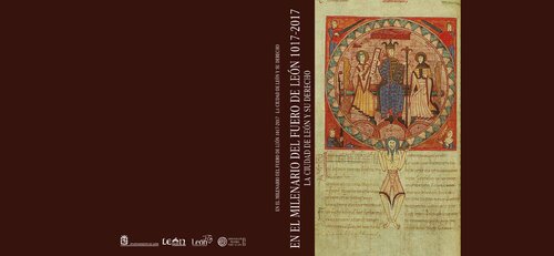 En El Milenario del Fuero de León, 1017-2017: La ciudad de León y su Derecho