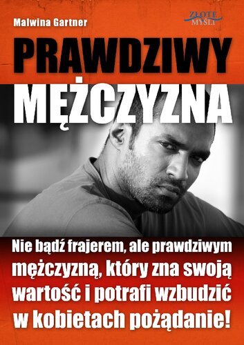 Malwina Gartner - Prawdziwy mężczyzna