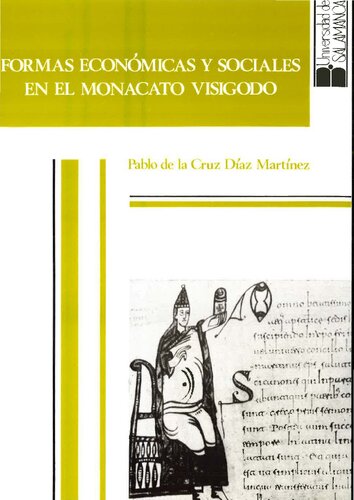 Formas Económicas y Sociales en el Monacato Visigodo