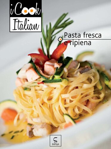 Pasta fresca e ripiena - iCook Italian