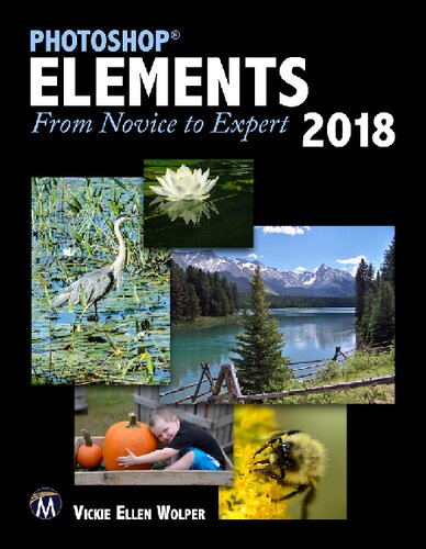 Photoshop elements 2018 : from novice to expert
