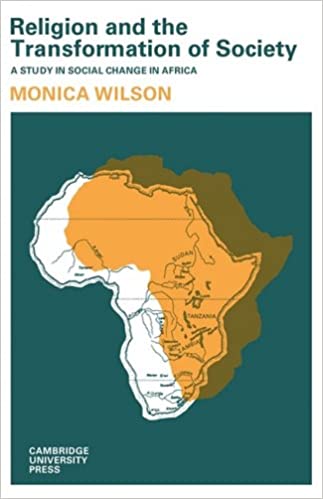 Religion and the transformation of society: a study in social change in Africa