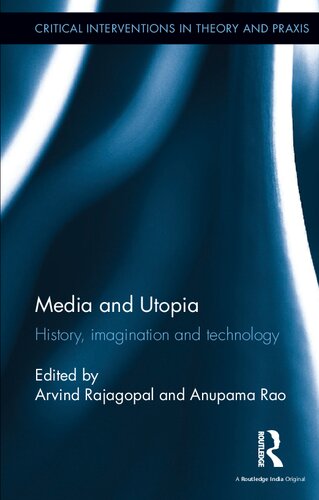 Media and Utopia: History, Imagination and Technology