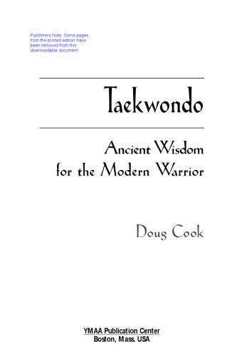 Taekwondo: Ancient Wisdom for the Modern Warrior