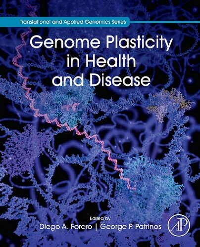 Genome Plasticity in Health and Disease (Translational and Applied Genomics)