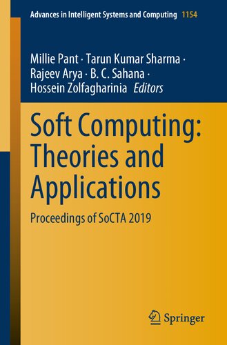 Soft Computing: Theories and Applications : Proceedings of SoCTA 2019 (Advances in Intelligent Systems and Computing)