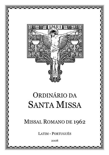 Ordinário da Santa Missa - missal romano de 1962