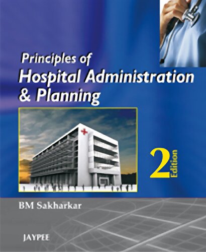 Principles of hospital administration and planning