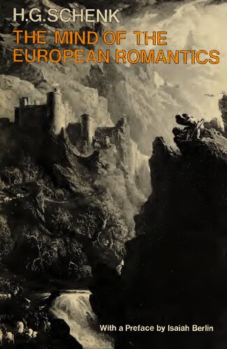 The Mind of the European Romantics: An Essay in Cultural History (Oxford Paperbacks)