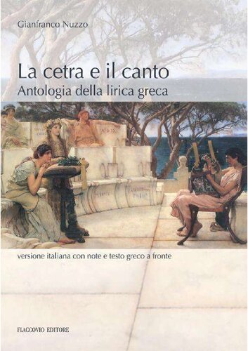 La cetra e il canto. Antologia della lirica greca