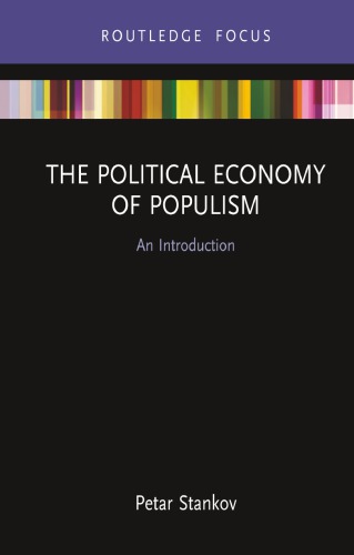 The Political Economy Of Populism: An Introduction