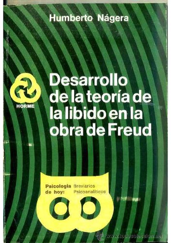 Desarrollo de la teoría de la libido en la obra de Freud