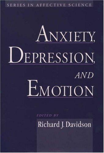 Anxiety, Depression, and Emotion