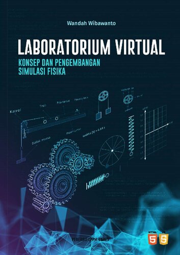 Laboratorium Virtual : Konsep dan Pengembangan Simulasi Fisika