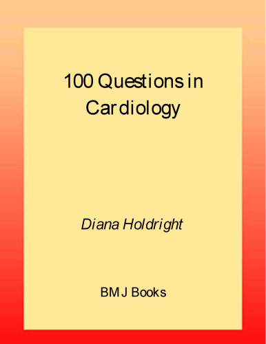 100 Questions in Cardiology