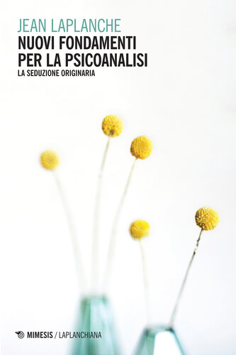 Nuovi fondamenti per la psicoanalisi