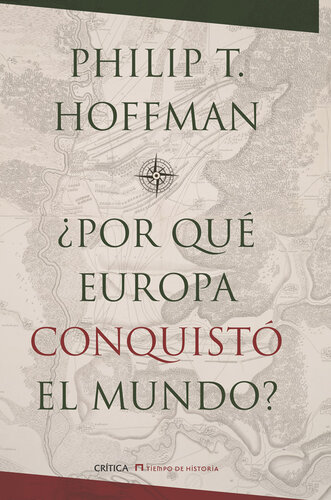 ¿Por qué Europa conquistó el mundo?