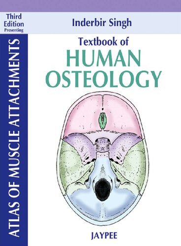 Textbook of human osteology : with atlas of muscle attachments