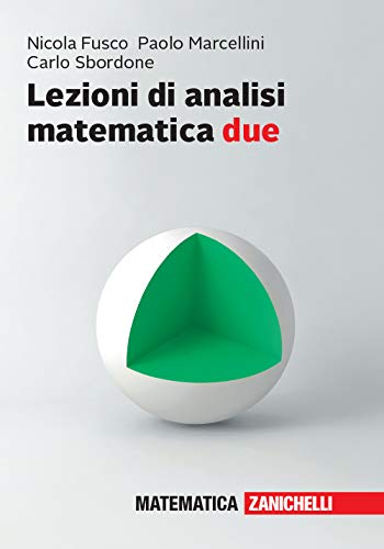 Lezioni di analisi matematica due