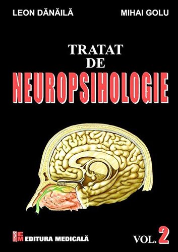 Tratat de neuropsihologie. Vol.2