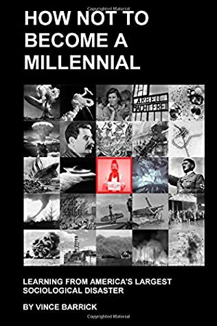 How Not to Become a Millennial: Learning from America’s Largest Sociological Disaster
