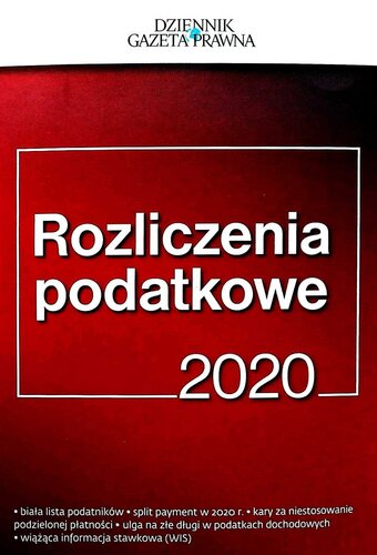 Rozliczenia podatkowe 2020 - poradnik Dziennika Gazeta Prawna