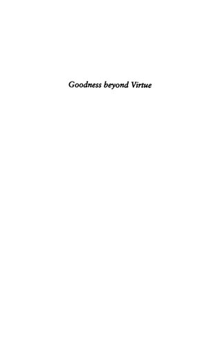 Goodness Beyond Virtue: Jacobins During the French Revolution