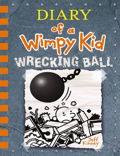 Diary of a Wimpy kid wrecking ball
