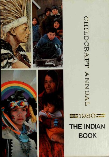 The Indian Book: The 1980 Childcraft Annual