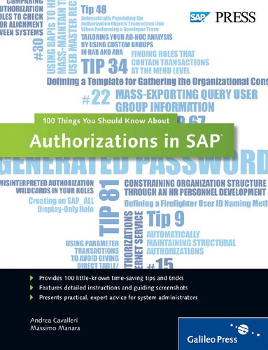 Authorizations in SAP: 100 Things You Should Know About...