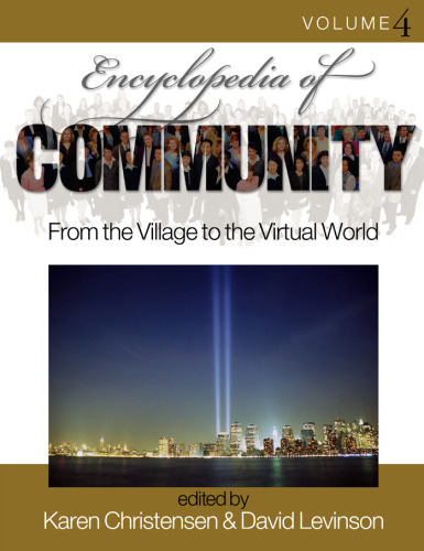 Encyclopedia of Community : From the Village to the Virtual World