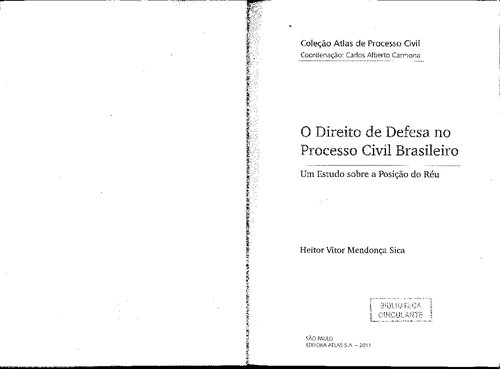 O Direito de Defesa no Processo Civil Brasileiro
