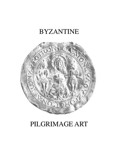Byzantine Pilgrimage Art