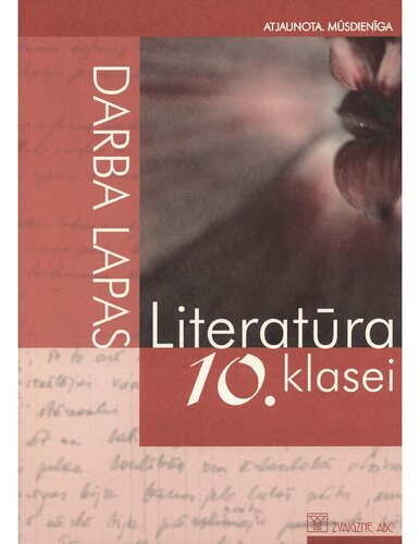 LITERATŪRA 10. KLASEI. Darba lapas