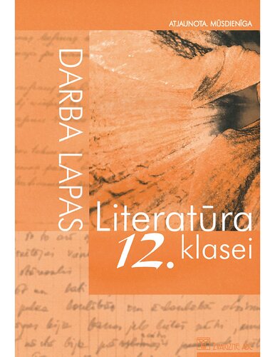 LITERATŪRA 12. KLASEI. Darba lapas