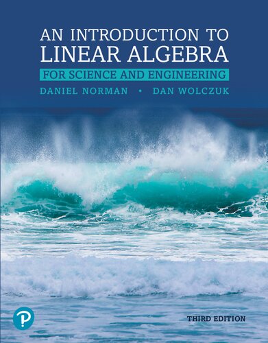 Introduction to Linear Algebra for Science and Engineering (3rd Edition)