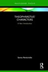 An Introduction to Theophrastus’ Characters