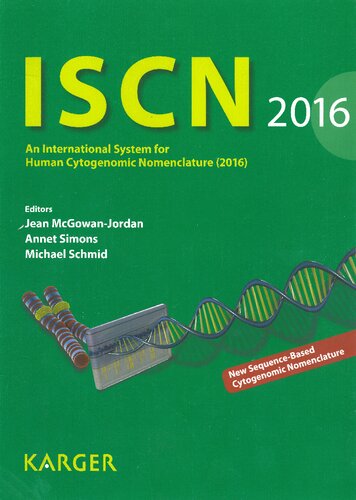 ISCN 2016 An International System for Human Cytogenomic Nomenclature (2016). Reprint of: Cytogenetic and Genome Research 2016, Vol. 148, No. 1