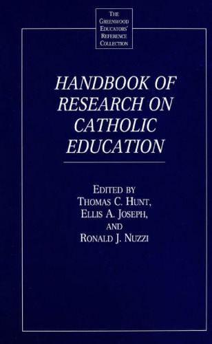 Handbook of Research on Catholic Education