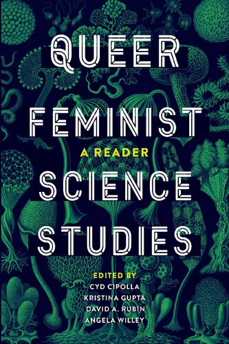 Queer Feminist Science Studies: A Reader ()
