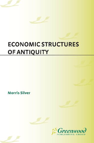 Economic Structures of Antiquity (Contributions in Economics & Economic History)