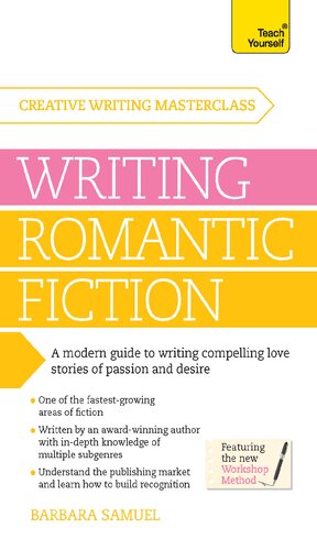Masterclass: Writing Romantic Fiction (Teach Yourself)