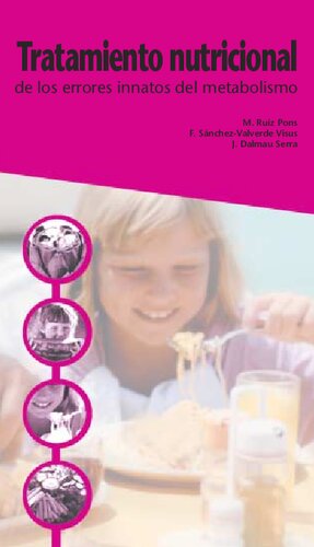 Tratamiento nutricional de los errores innatos del metabolismo