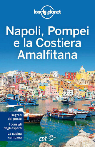 Napoli, Pompei e la Costiera Amalfitana