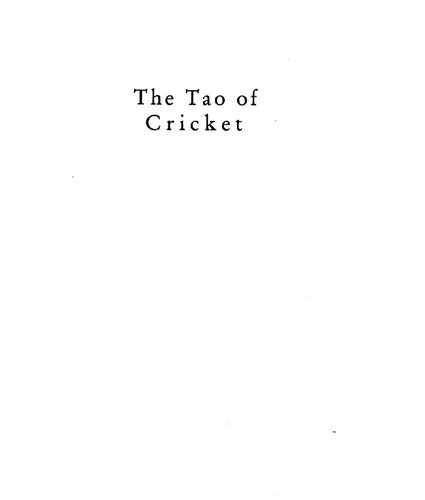 The Tao of Cricket: On Games of Destiny and the Destiny of Games