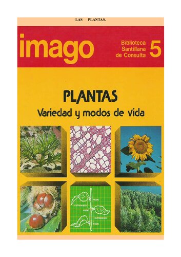 Imago : biblioteca de consulta:plantas : variedad y medios de vida