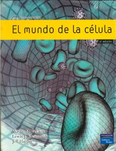 El mundo de la célula (6a. ed.).