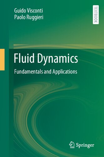 Fluid Dynamics - Fundamentals and Applications